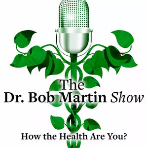 The Dr. Bob Martin Show